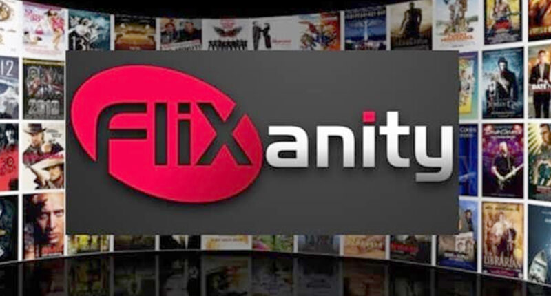 Flixanity – Watch Movies And TV Shows Online 2022