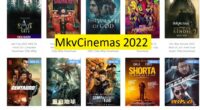 MkvCinemas 2022 – Download HD Bollywood Hollywood Movies